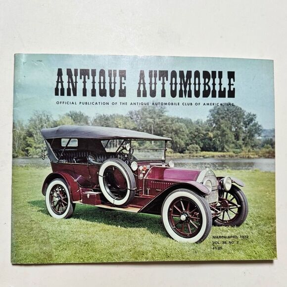 Antique Automobile 1972 Magazine March-April Volume 36 Issue 2 - Picture 1 of 4